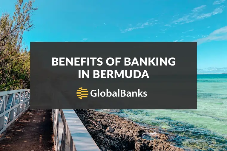 Bermuda Banking Benefits