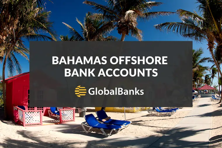 Offshore Bank Account Bahamas