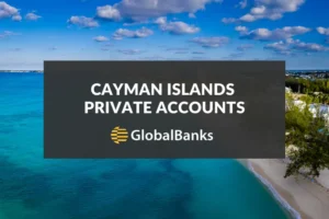 Private Bank Account Cayman Islands